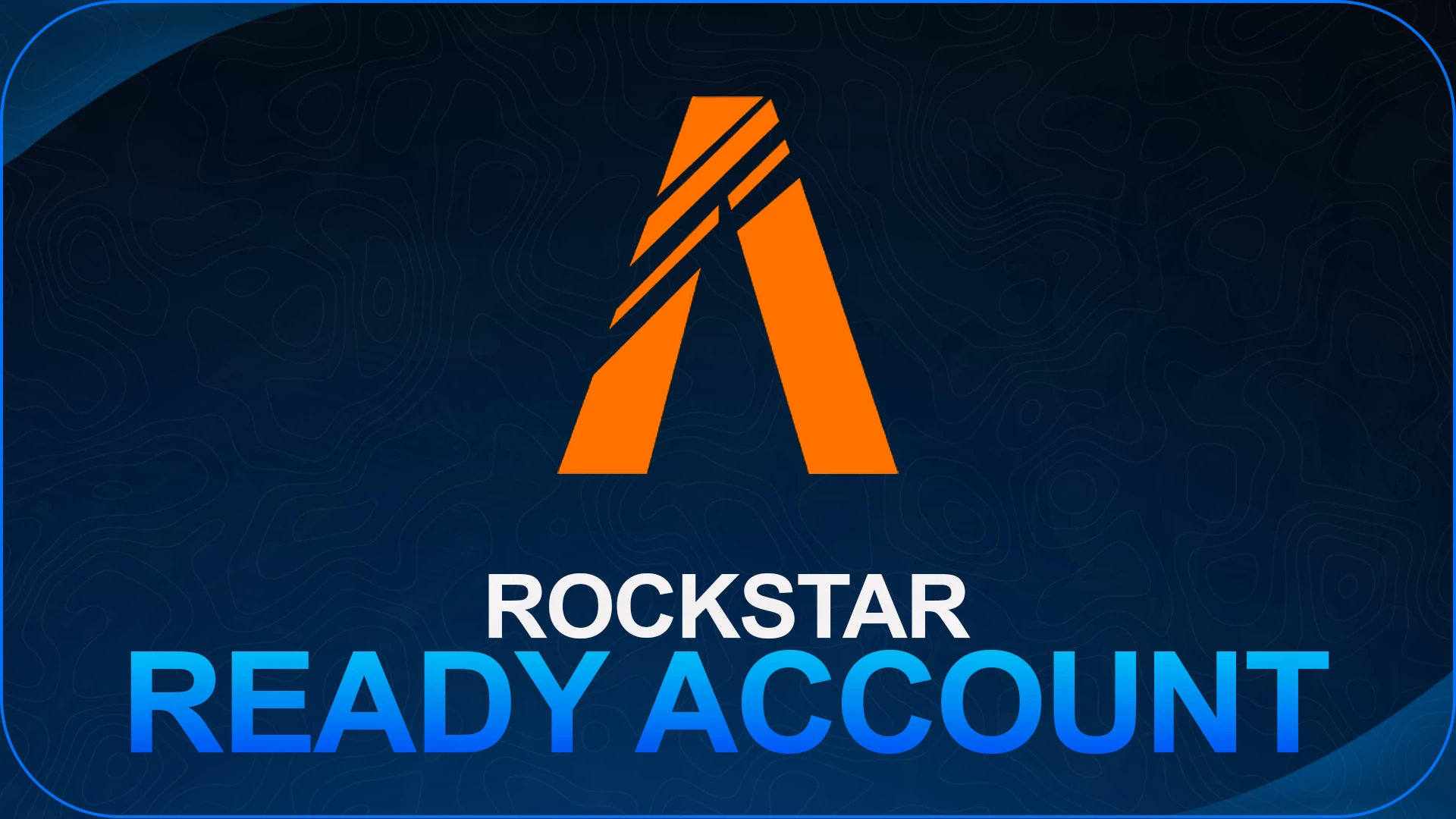 Rockstar Ready Account